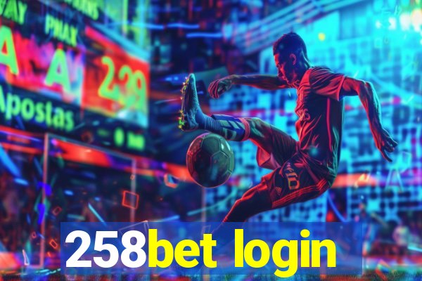 258bet login